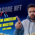 From Amateur to Master Exploring the Treasure NFT Biological system Like a Master